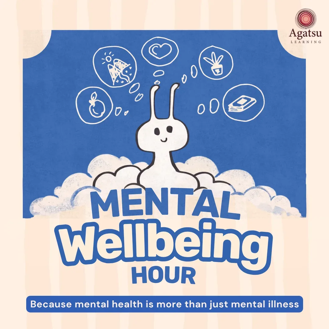 Mental Wellbeing Hour