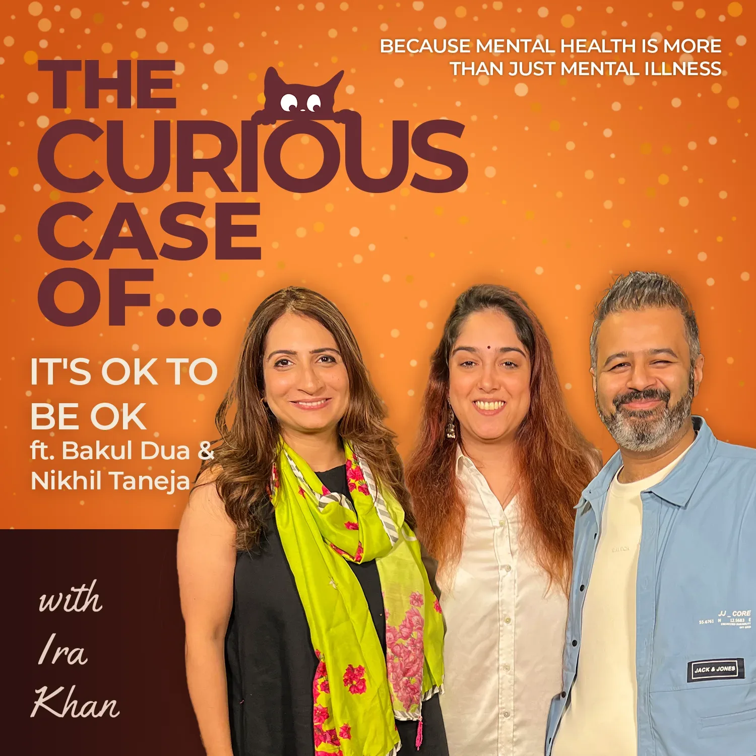 The Curious Case of It's OK to be OK - Bakul, Nikhil